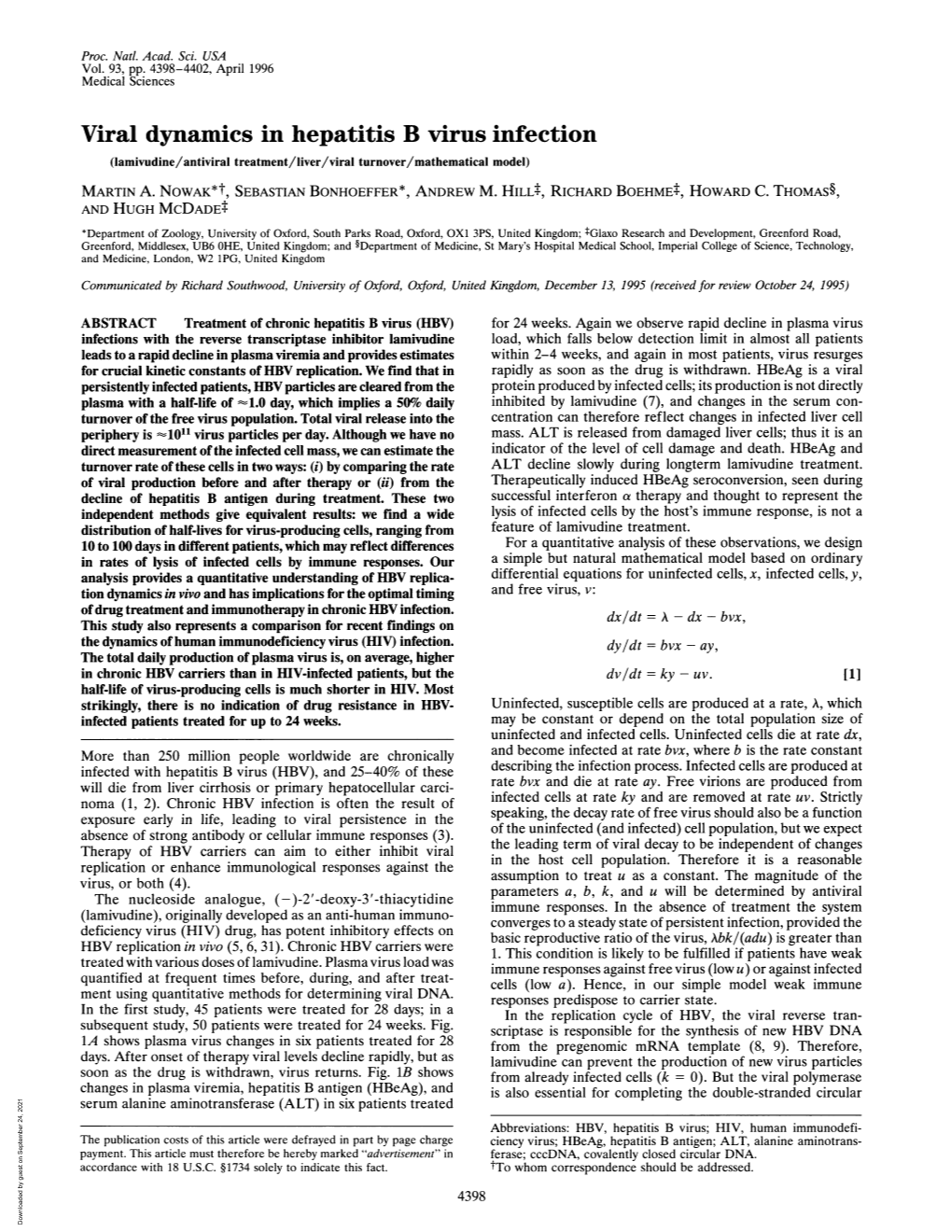 Viral Dynamics in Hepatitis B Virus Infection (Lamivudine/Antiviral Treatment/Liver/Viral Turnover/Mathematical Model) MARTIN A