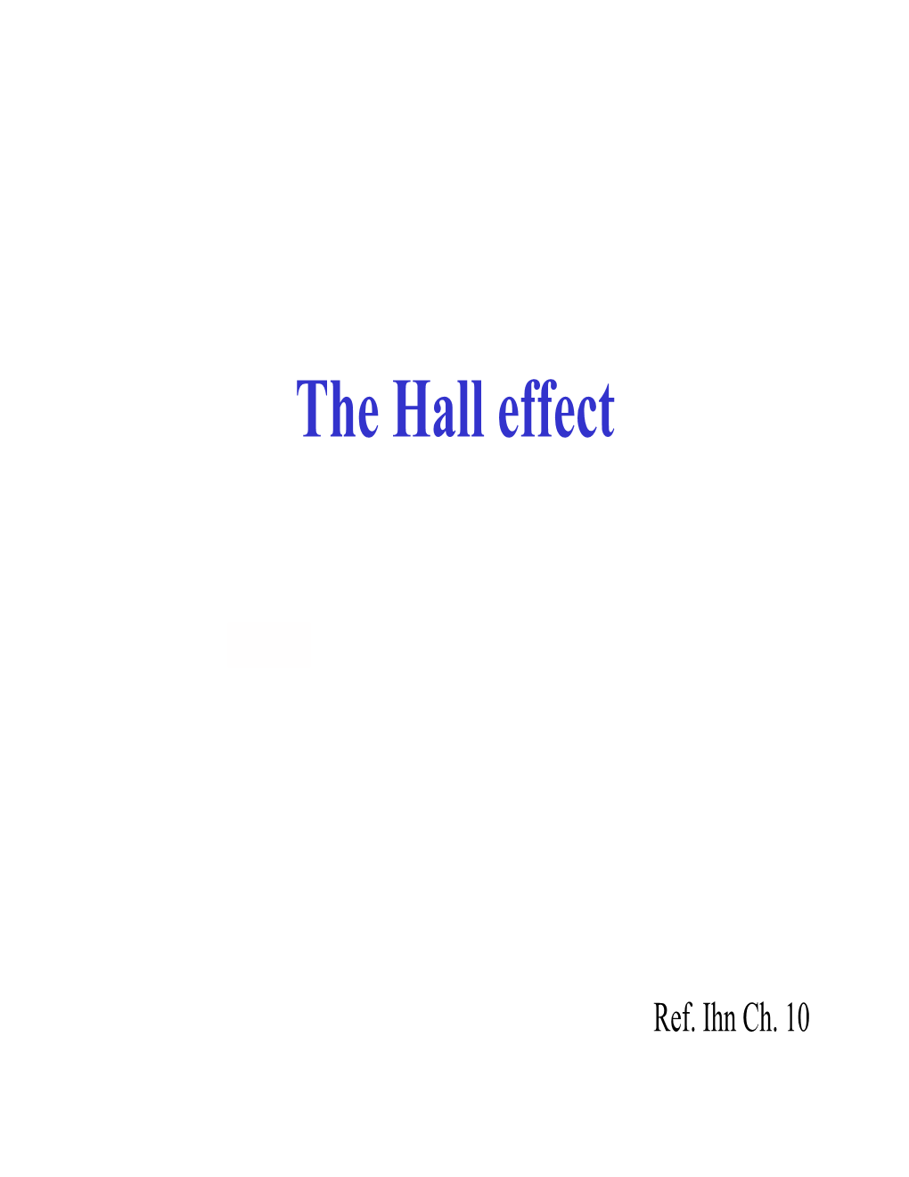 The Hall Effect