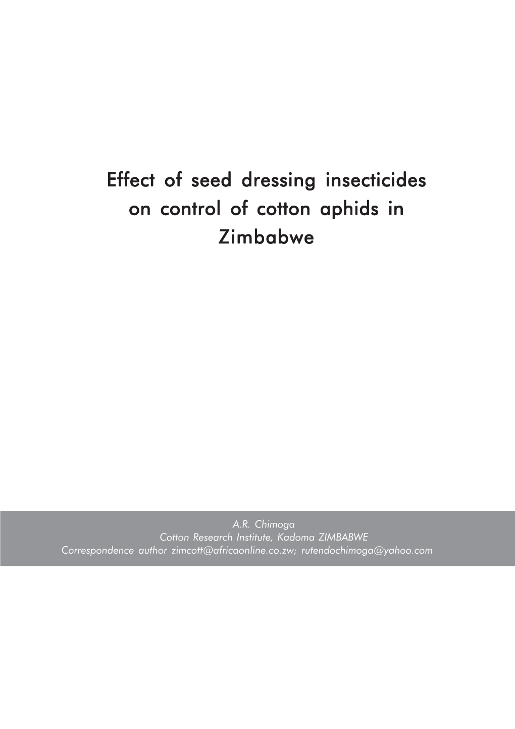 Effect of Seed Dressing Insecticides on Control of Cotton Aphids in Zimbabwe