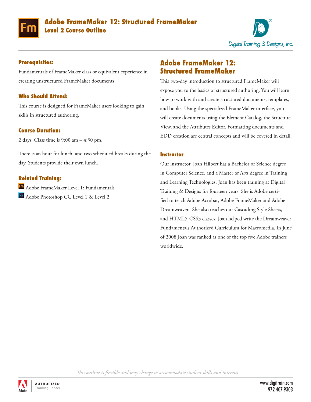 Adobe Framemaker 12: Structured Framemaker ® Level 2 Course Outline