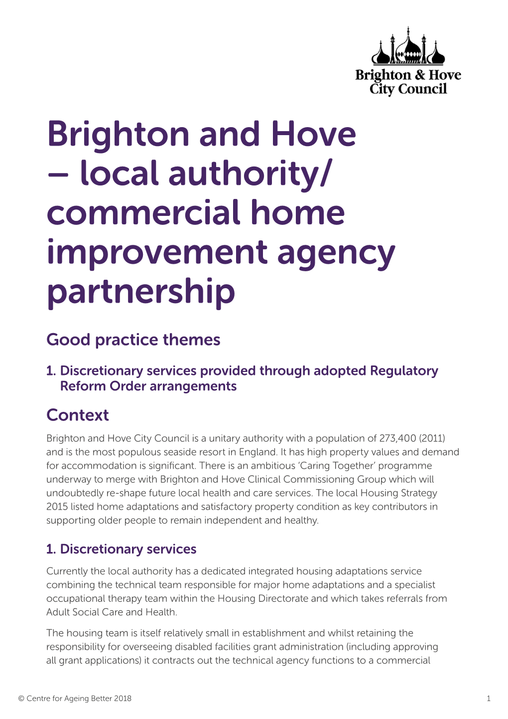 Brighton and Hove – Local Authority/ Commercial Home Improvement Agency Partnership