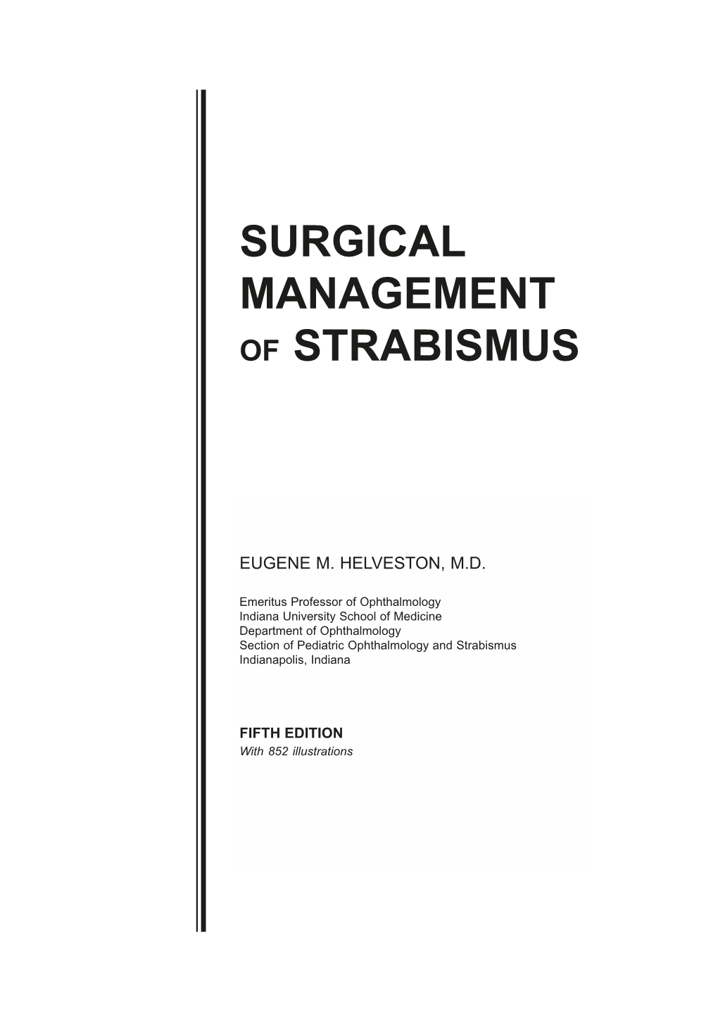 Surgical Management of Strabismus