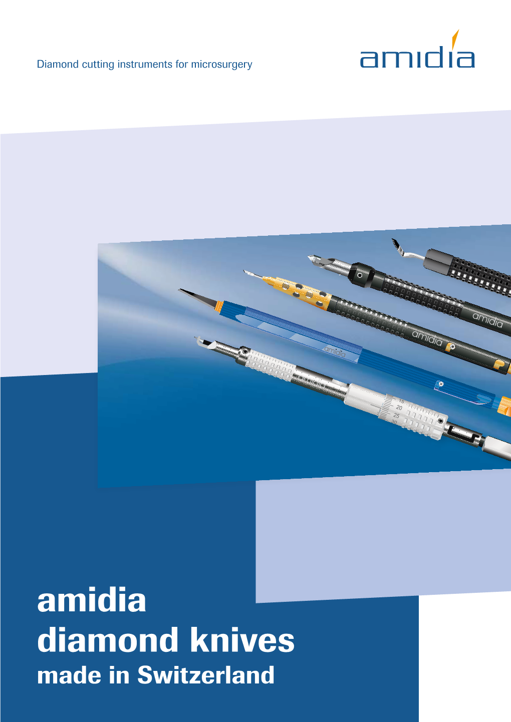 Amidia Diamond Knives Made in Switzerland About Amidia LTD