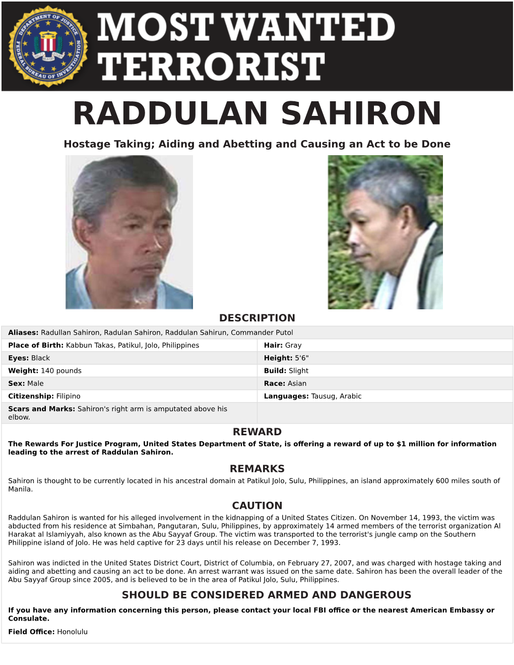 RADDULAN SAHIRON Hostage Taking; Aiding and Abetting and Causing an Act to Be Done