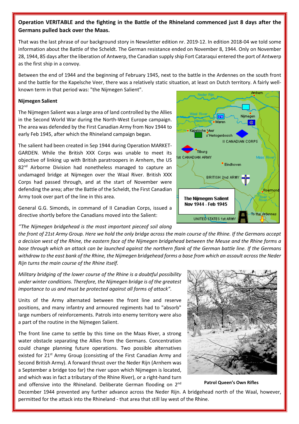 Operation VERITABLE and the Fighting in the Battle of the Rhineland Commenced Just 8 Days After the Germans Pulled Back Over the Maas