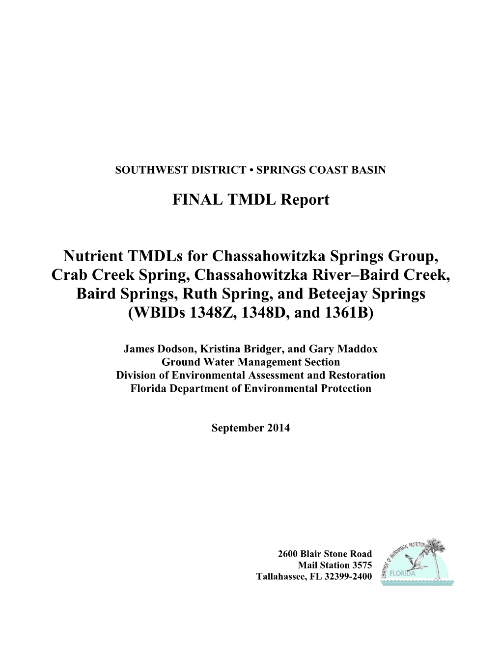 Nutrient Tmdls for Chassahowitzka Springs Group, Crab Creek Spring