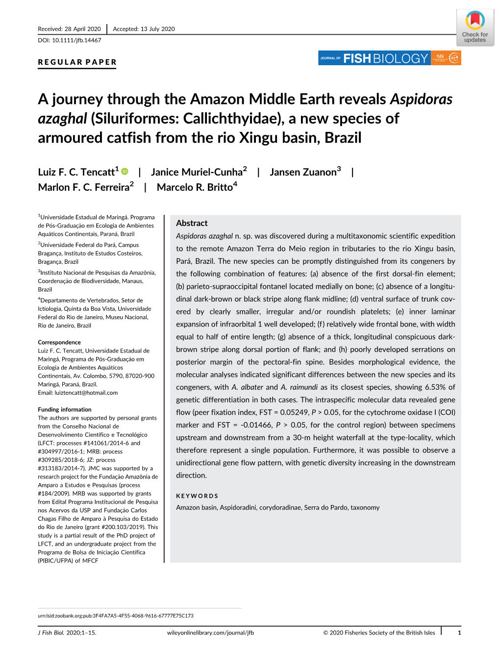 A Journey Through the Amazon Middle Earth Reveals Aspidoras Azaghal (Siluriformes: Callichthyidae), a New Species of Armoured Catfish from the Rio Xingu Basin, Brazil