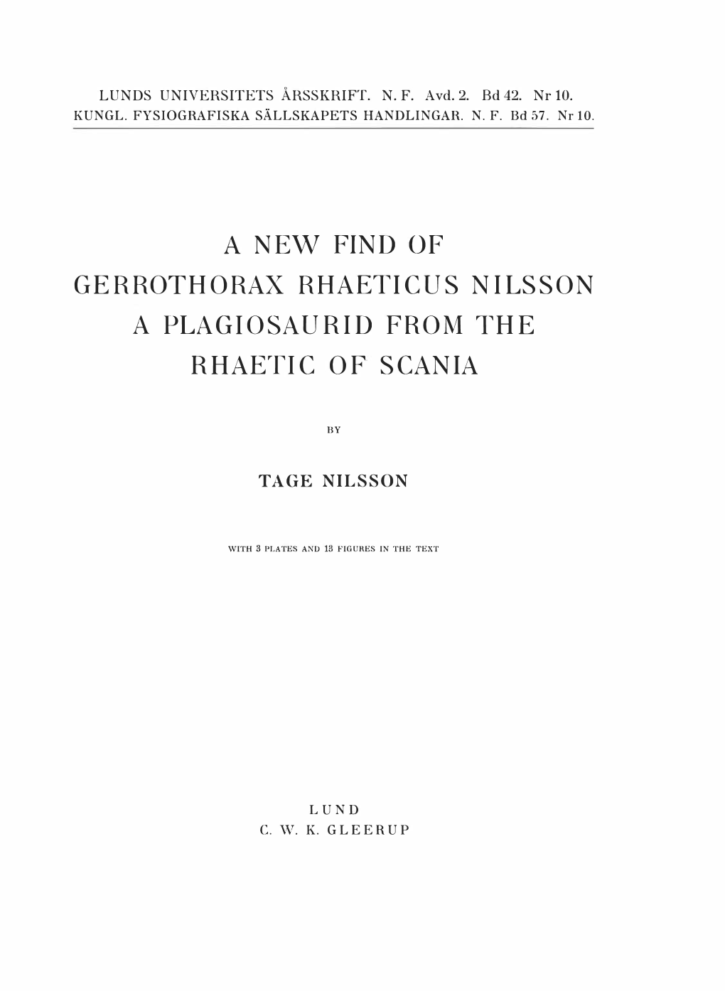 A New Find of Gerrothorax Rhaeticus Nilsson, a Plagiosaurid from The