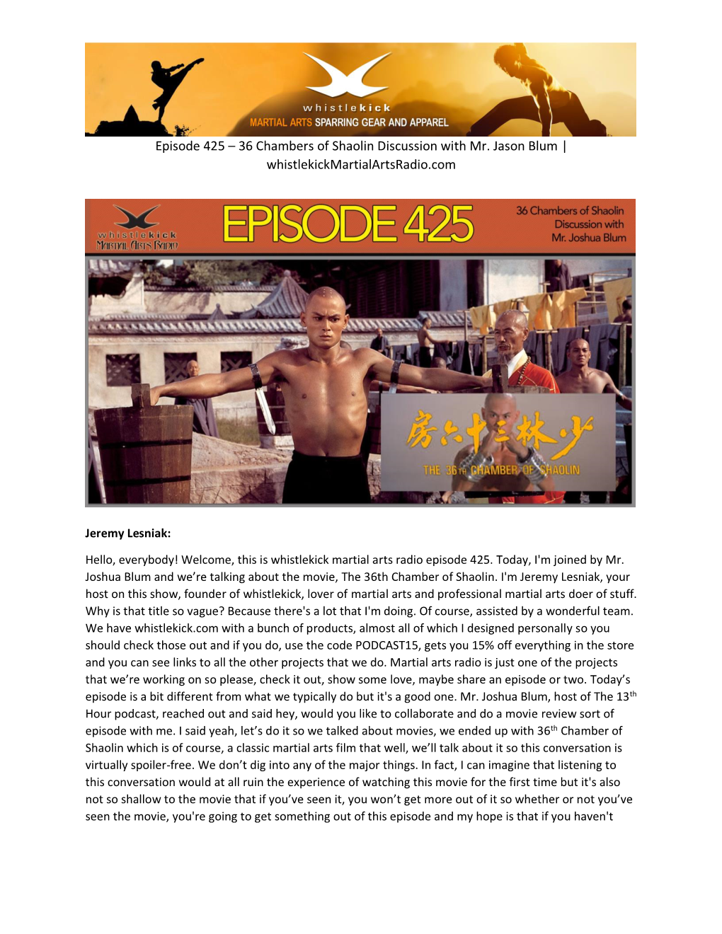 Episode 425 – 36 Chambers of Shaolin Discussion with Mr