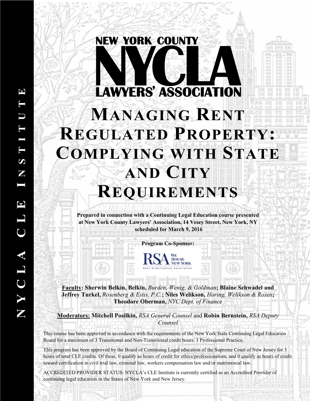 Managing Rent Regulated Property: Complying with State