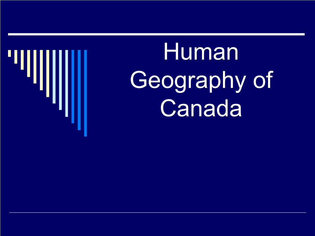 Human Geography of Canada