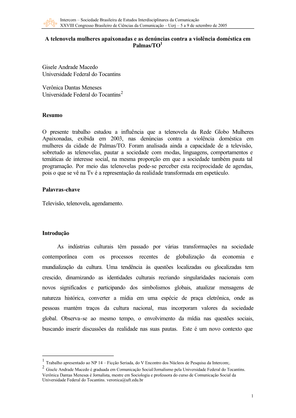 A Telenovela Mulheres Apaixonadas E As Denúncias Contra a Violência Doméstica Em Palmas/TO1