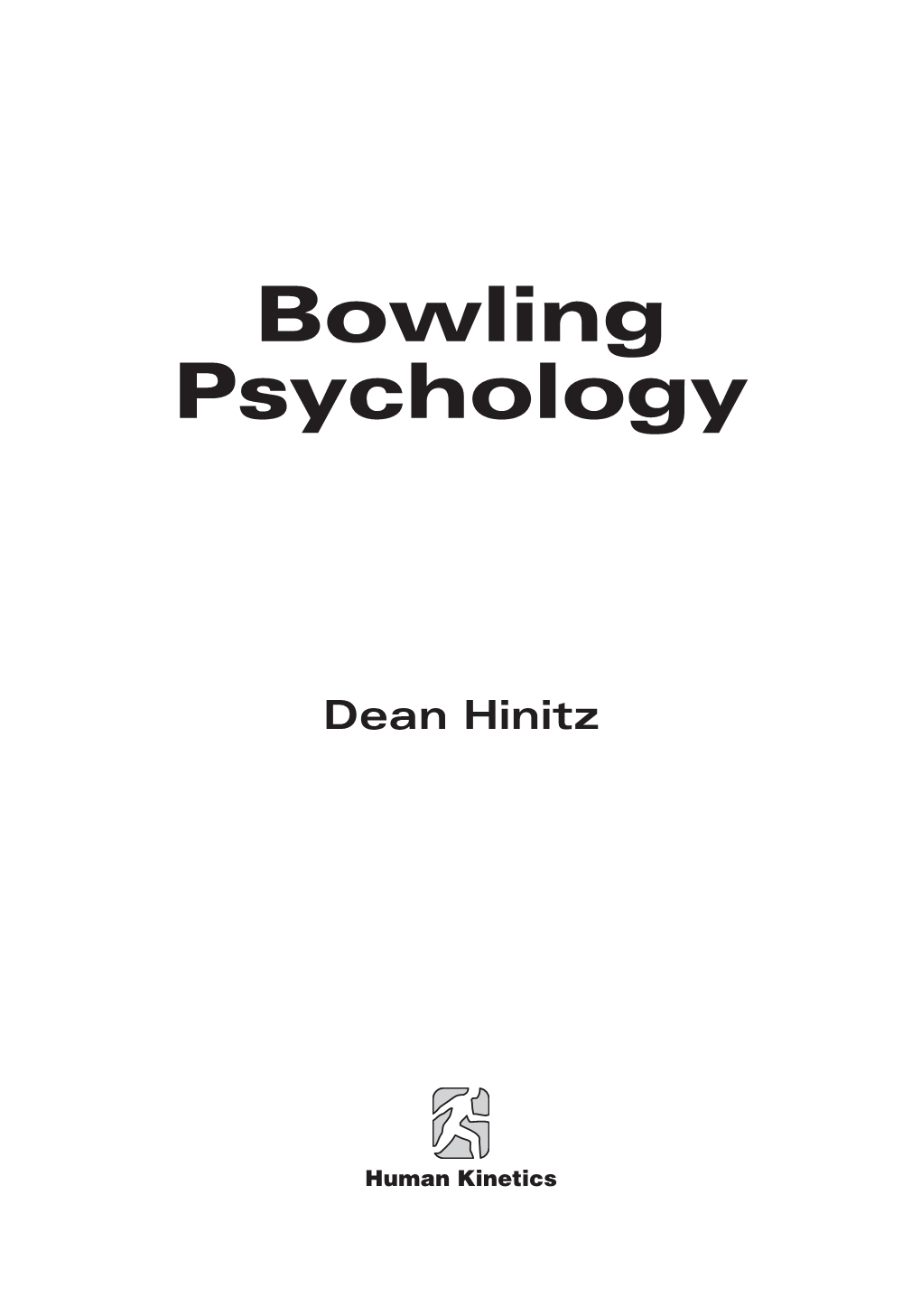 Bowling Psychology