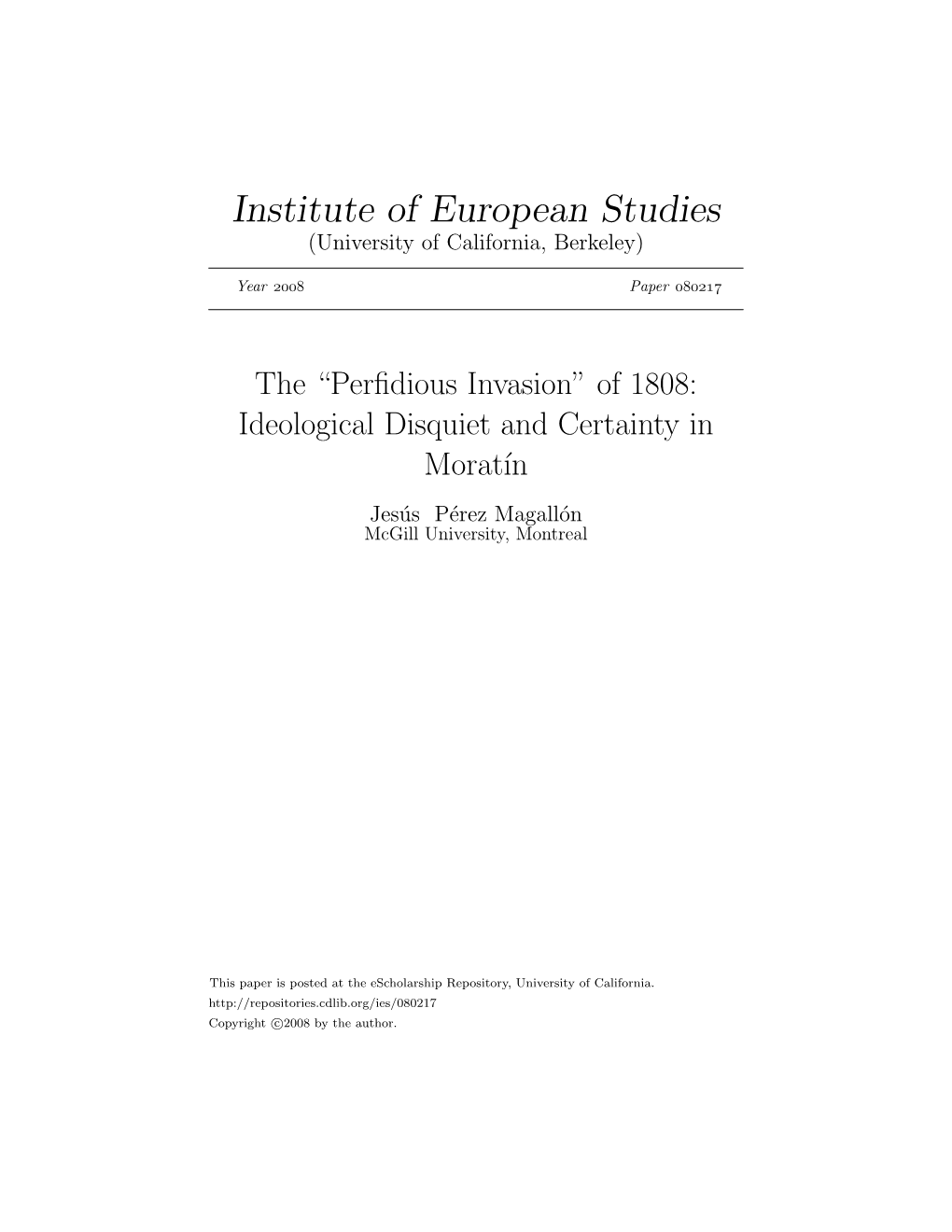 Ideological Disquiet and Certainty in Moratín Jesús Pérez-Magallón Mcgill University