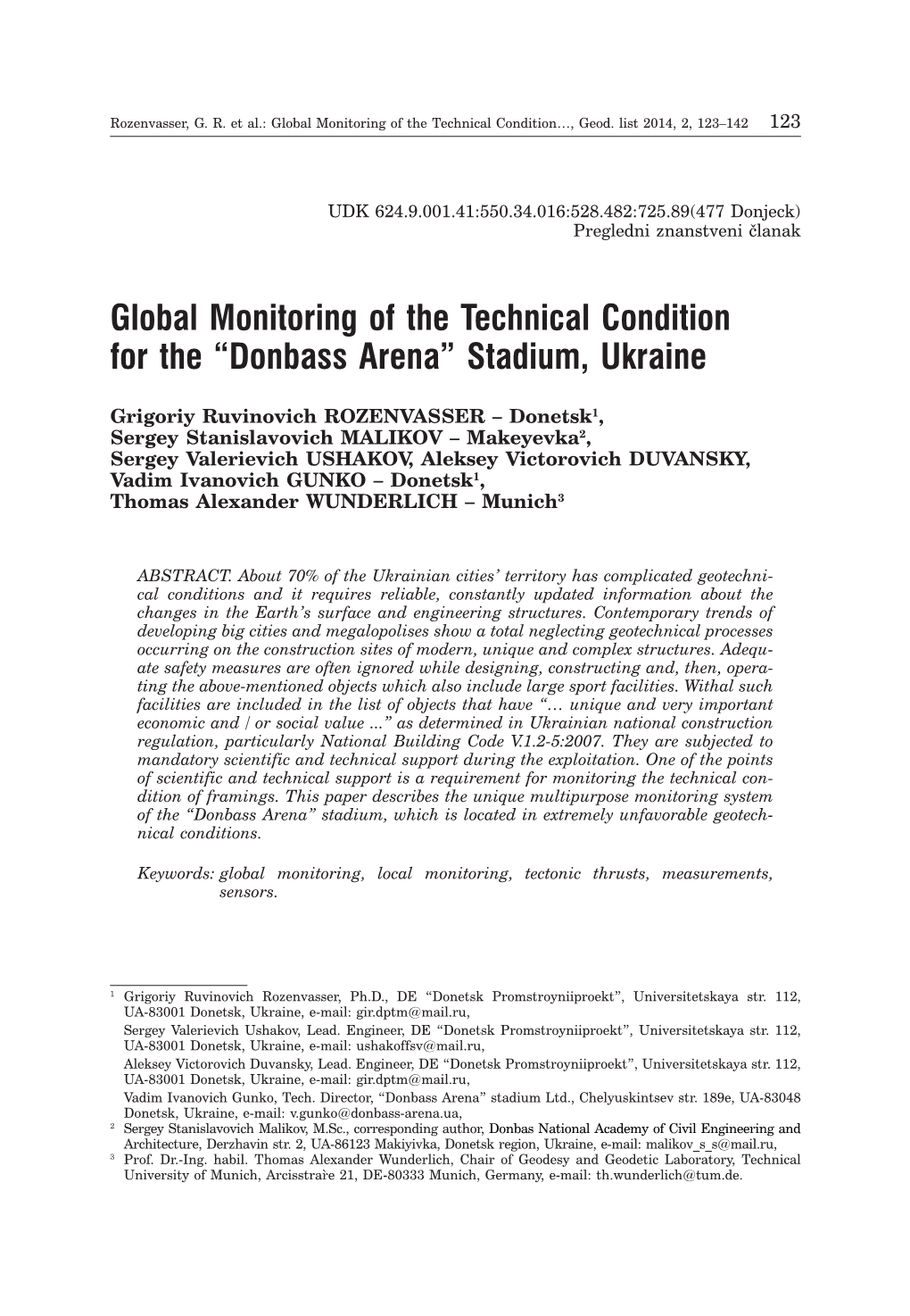 Global Monitoring of the Technical Condition for the “Donbass Arena” Stadium, Ukraine