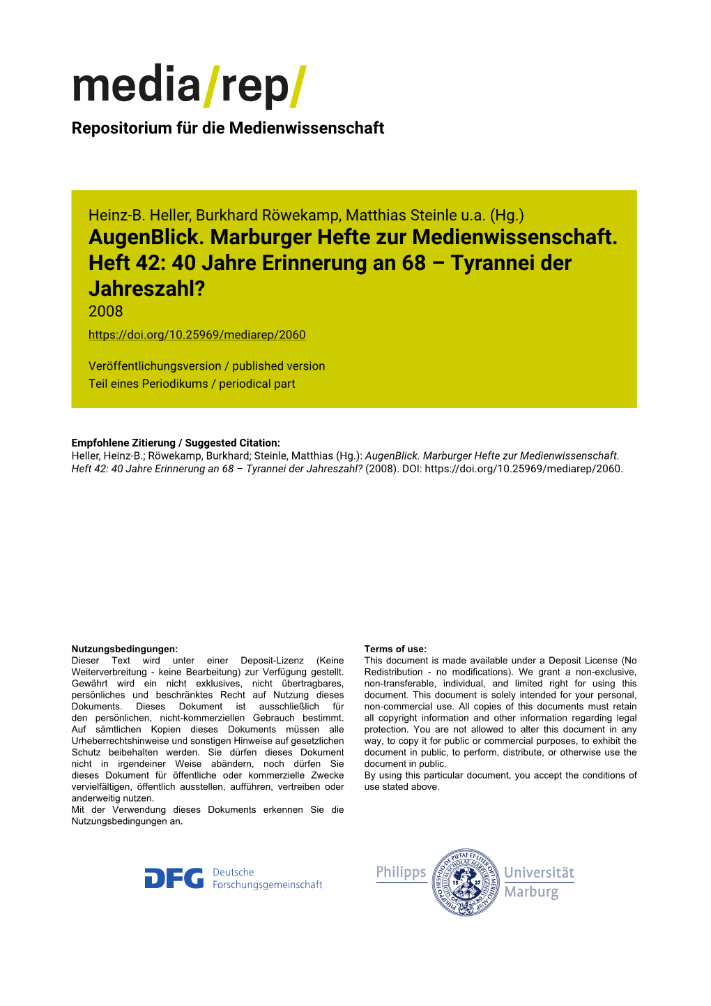 Augenblick. Marburger Hefte Zur Medienwissenschaft. Heft 42: 40 Jahre Erinnerung an 68 – Tyrannei Der Jahreszahl? 2008