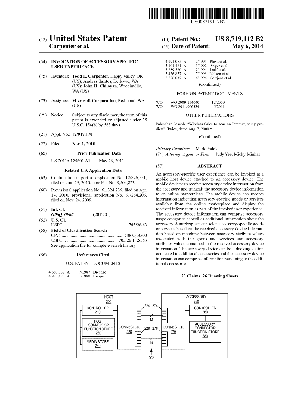 CONNECTOR FUNCTION STORE Connector SES 230 270 FUNCTONSORE 280 MEDIA STORE 240 US 8,719,112 B2 Page 2