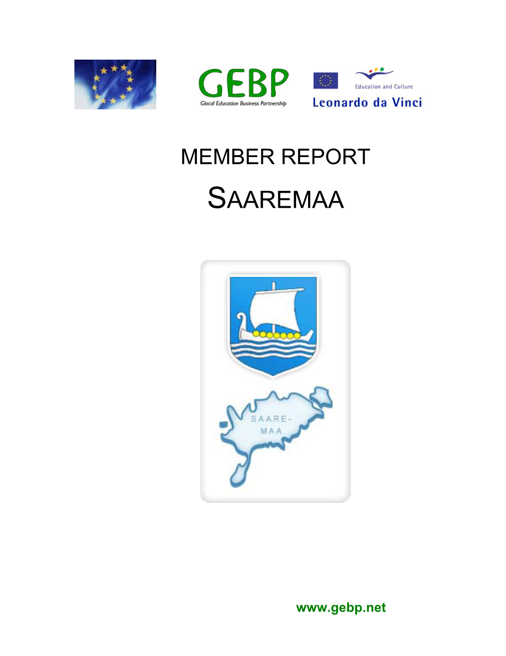 Member Report from Saaremaa