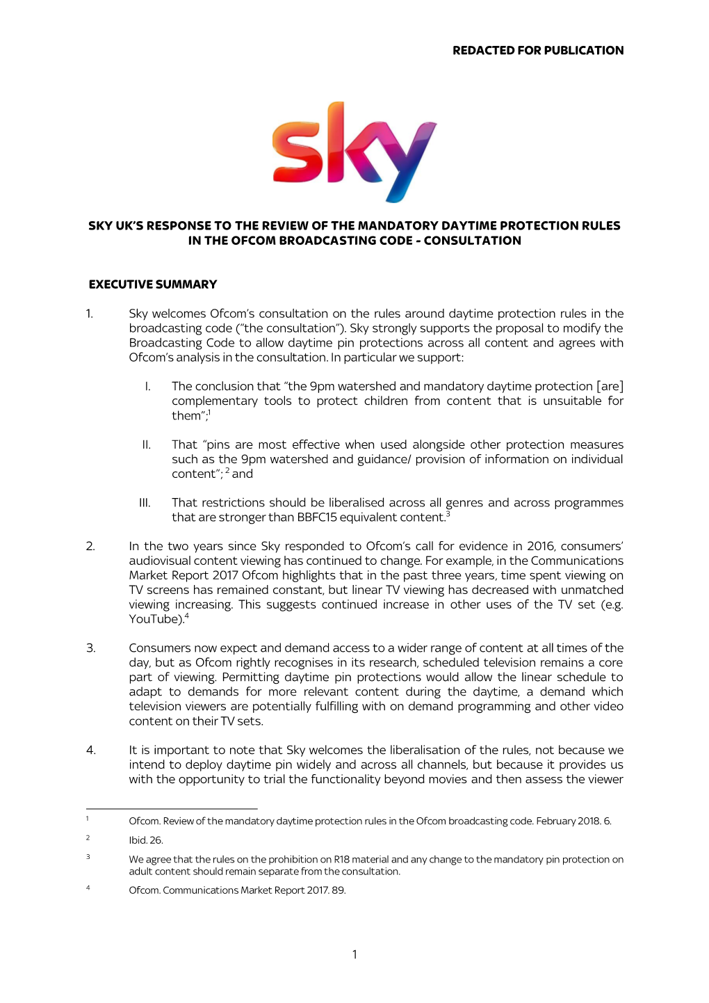 Sky Uk’S Response to the Review of the Mandatory Daytime Protection Rules in the Ofcom Broadcasting Code - Consultation