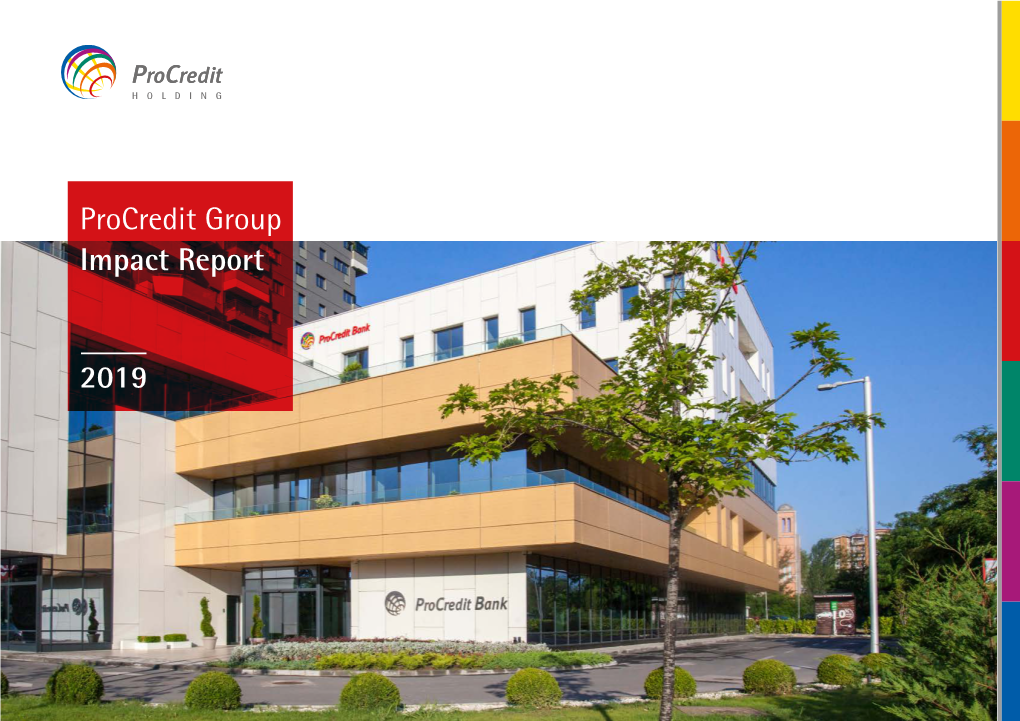 Procredit Group Impact Report 2019: Statements Procredit Bank (Bulgaria) E.A.D., Procredit Holding AG & Co