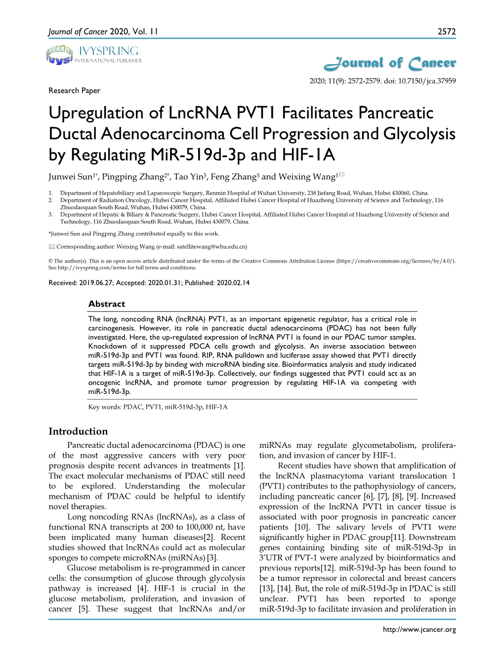 Upregulation of Lncrna PVT1 Facilitates