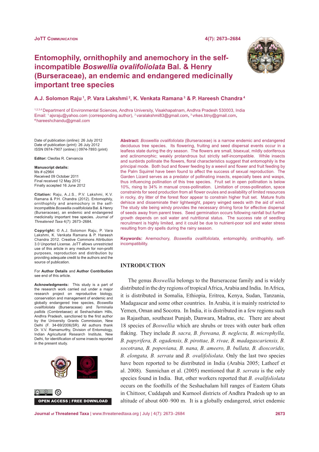 Entomophily, Ornithophily and Anemochory in the Self- Incompatible Boswellia Ovalifoliolata Bal. & Henry