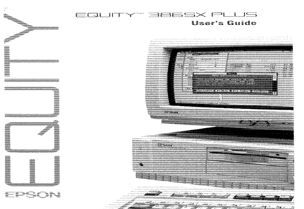 Equity 386SX PLUS Can Support up to Three Internal Drives: Either Two Diskette Drives and One Hard Disk Drive, Or One Diskette Drive and Two Hard Disk Drives