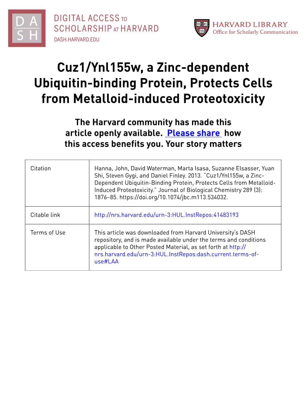 Cuz1/Ynl155w, a Zinc-Dependent Ubiquitin-Binding Protein, Protects Cells from Metalloid-Induced Proteotoxicity