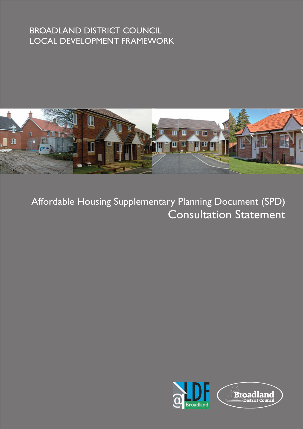 Consultation Statement for Affordable Housing