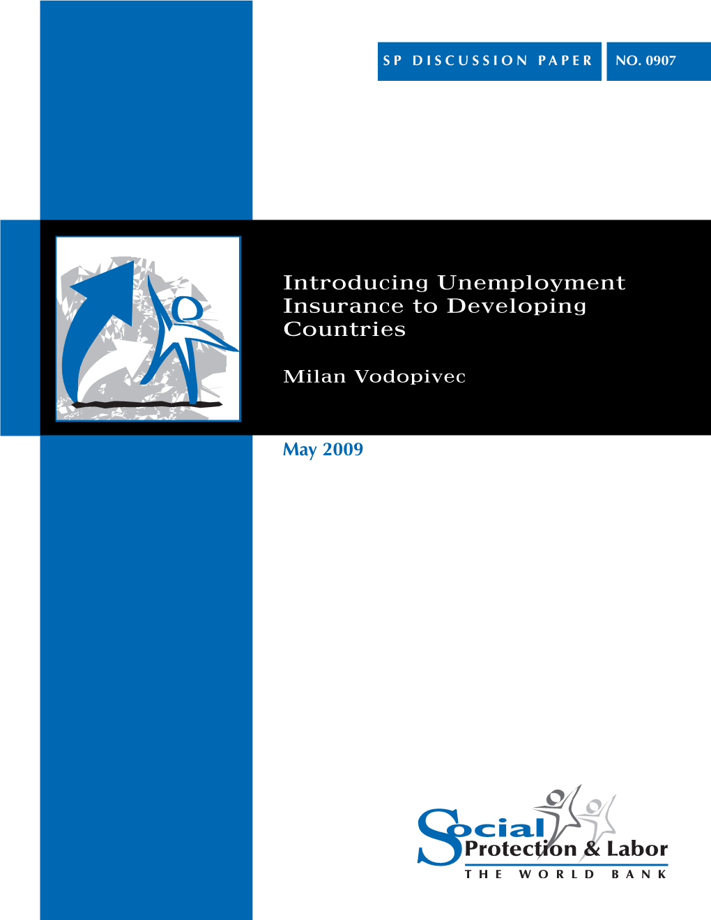 Introducing Unemployment Insurance to Developing Countries