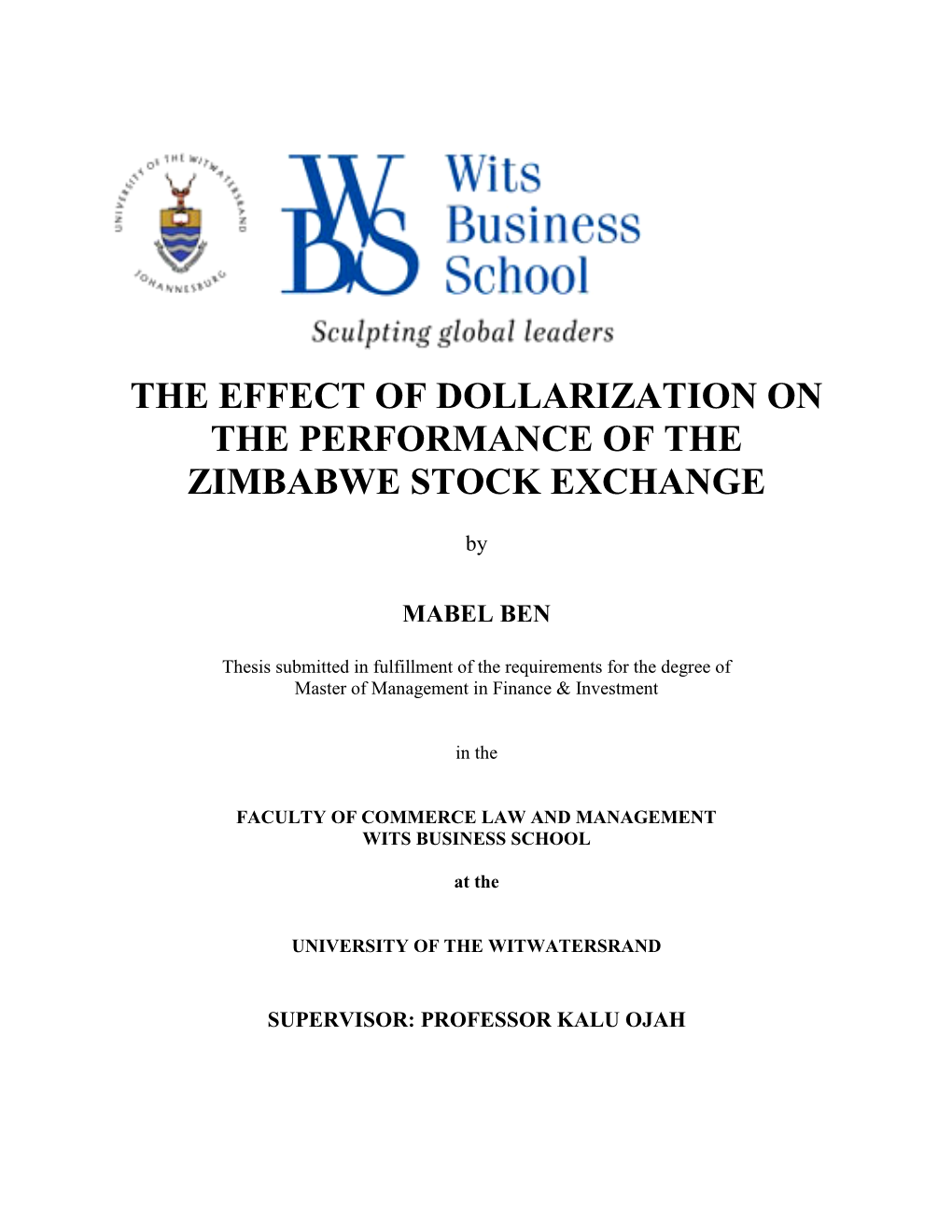 The Effect of Dollarization on the Performance of the Zimbabwe Stock Exchange