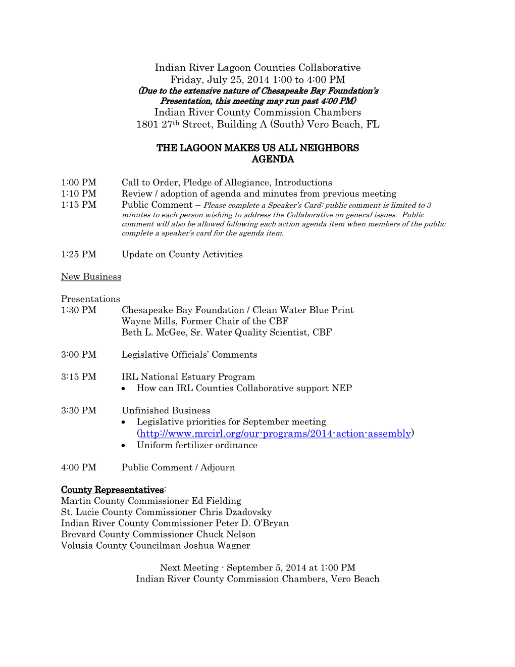 Indian River Lagoon Counties Collaborative Friday, July 25, 2014 1