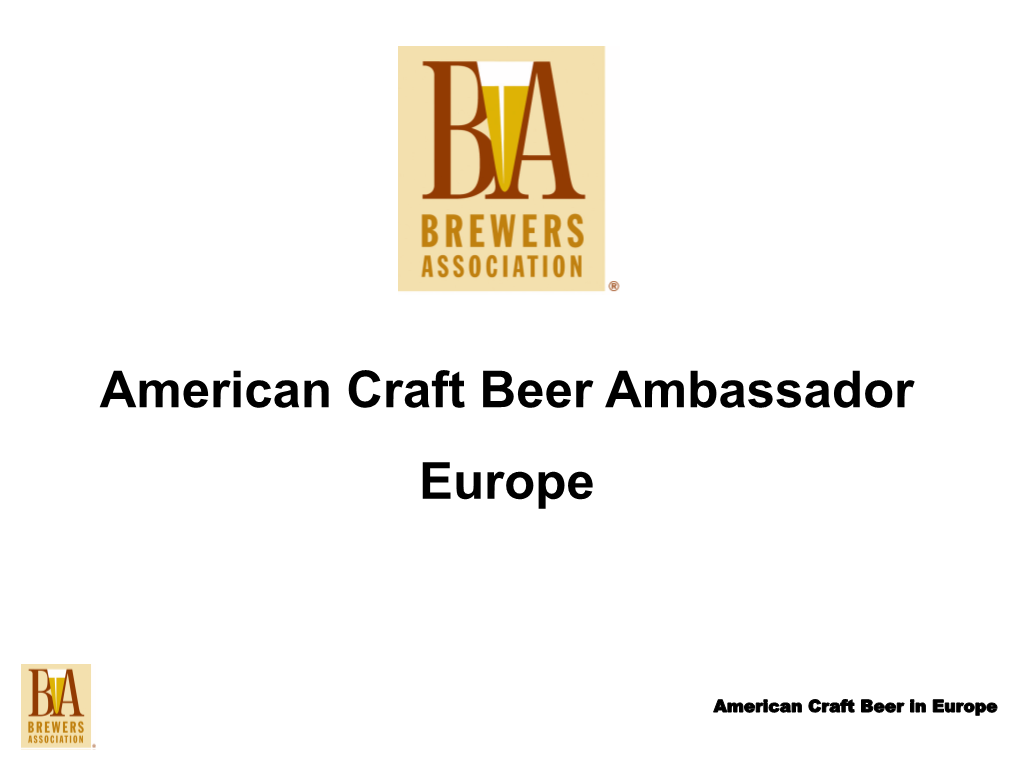 American Craft Beer Ambassador Europe