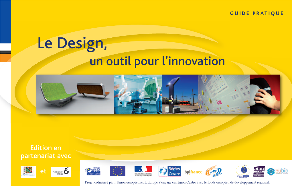 Le Design, Un Outil Pour L’Innovation