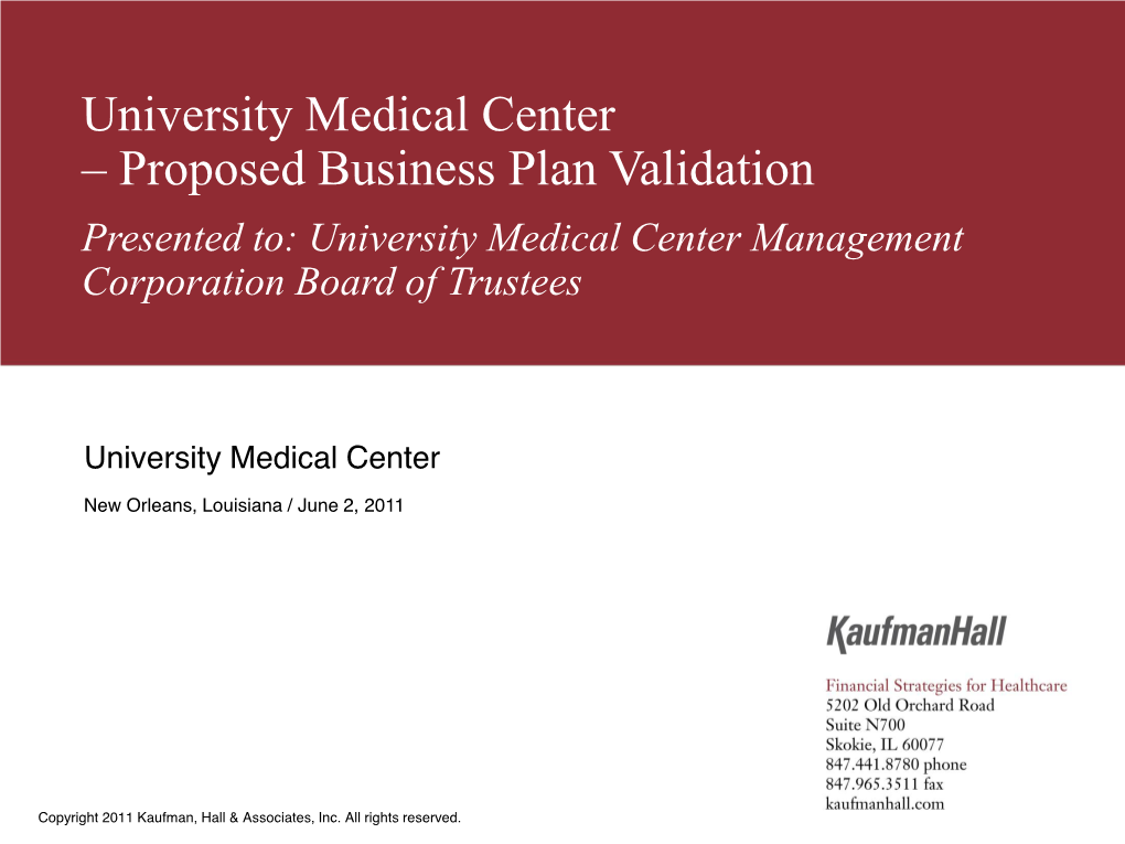 University Medical Center Management Corporation University Medical Center ± Proposed Business Plan Validation