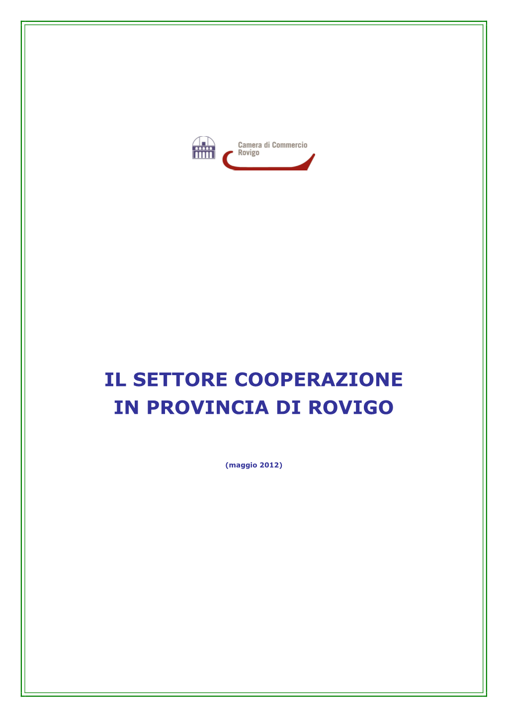 Il Settore Cooperazione in Provincia Di Rovigo