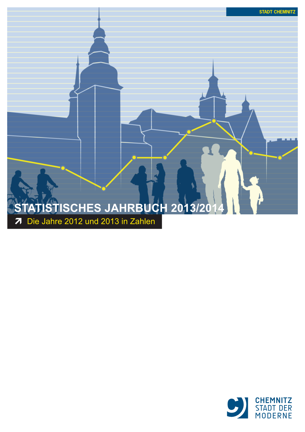 Statistisches Jahrbuch 2013/2014 Stadt Chemnitz