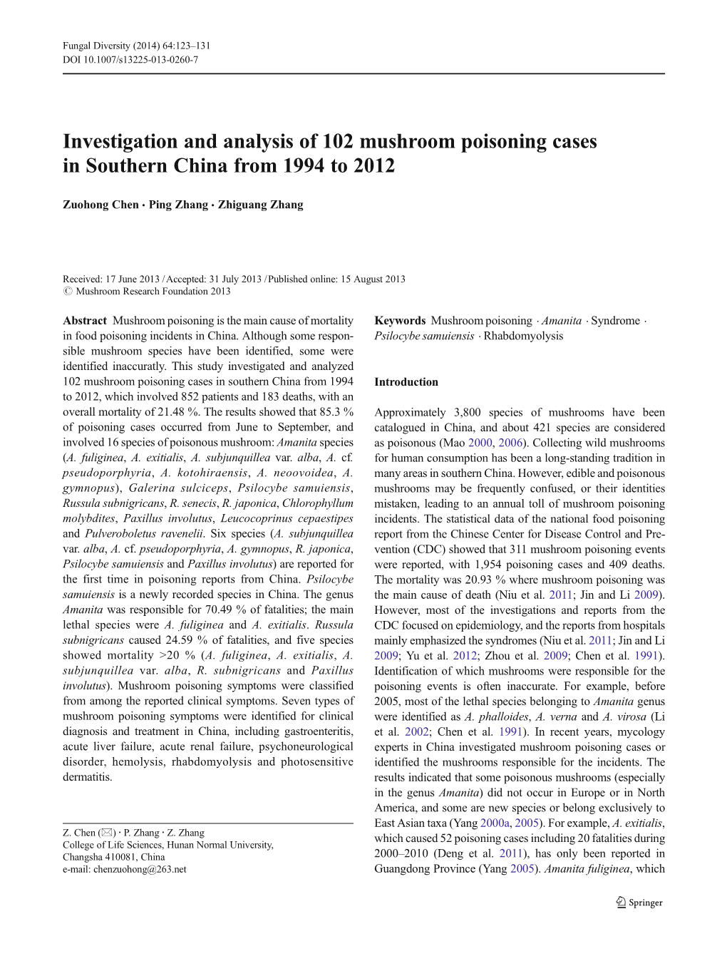 Investigation and Analysis of 102 Mushroom Poisoning Cases in Southern China from 1994 to 2012