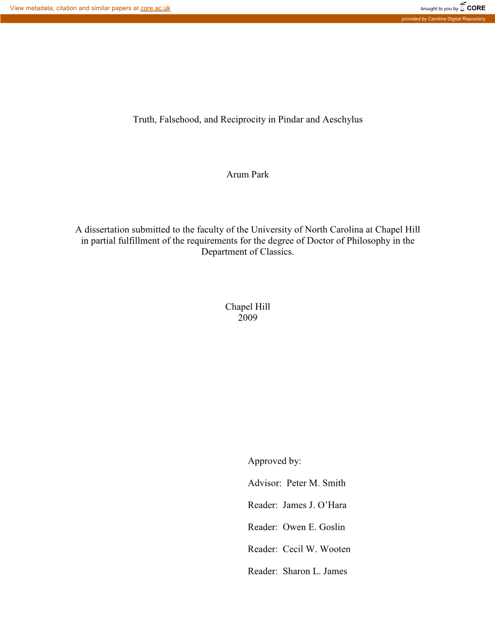 Truth, Falsehood, and Reciprocity in Pindar and Aeschylus