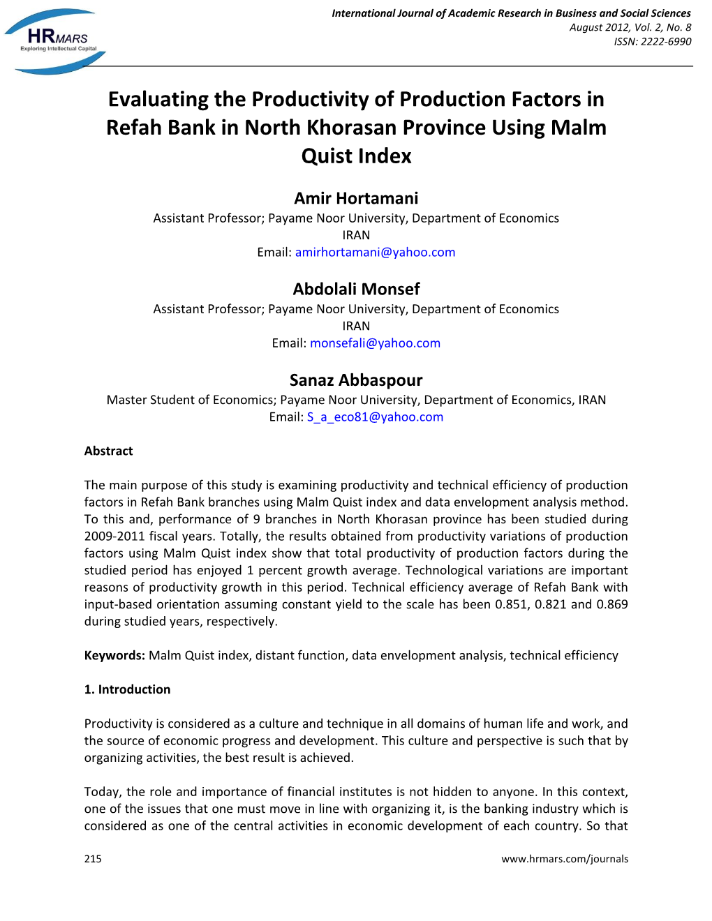 Evaluating the Productivity of Production Factors in Refah Bank in North Khorasan Province Using Malm Quist Index