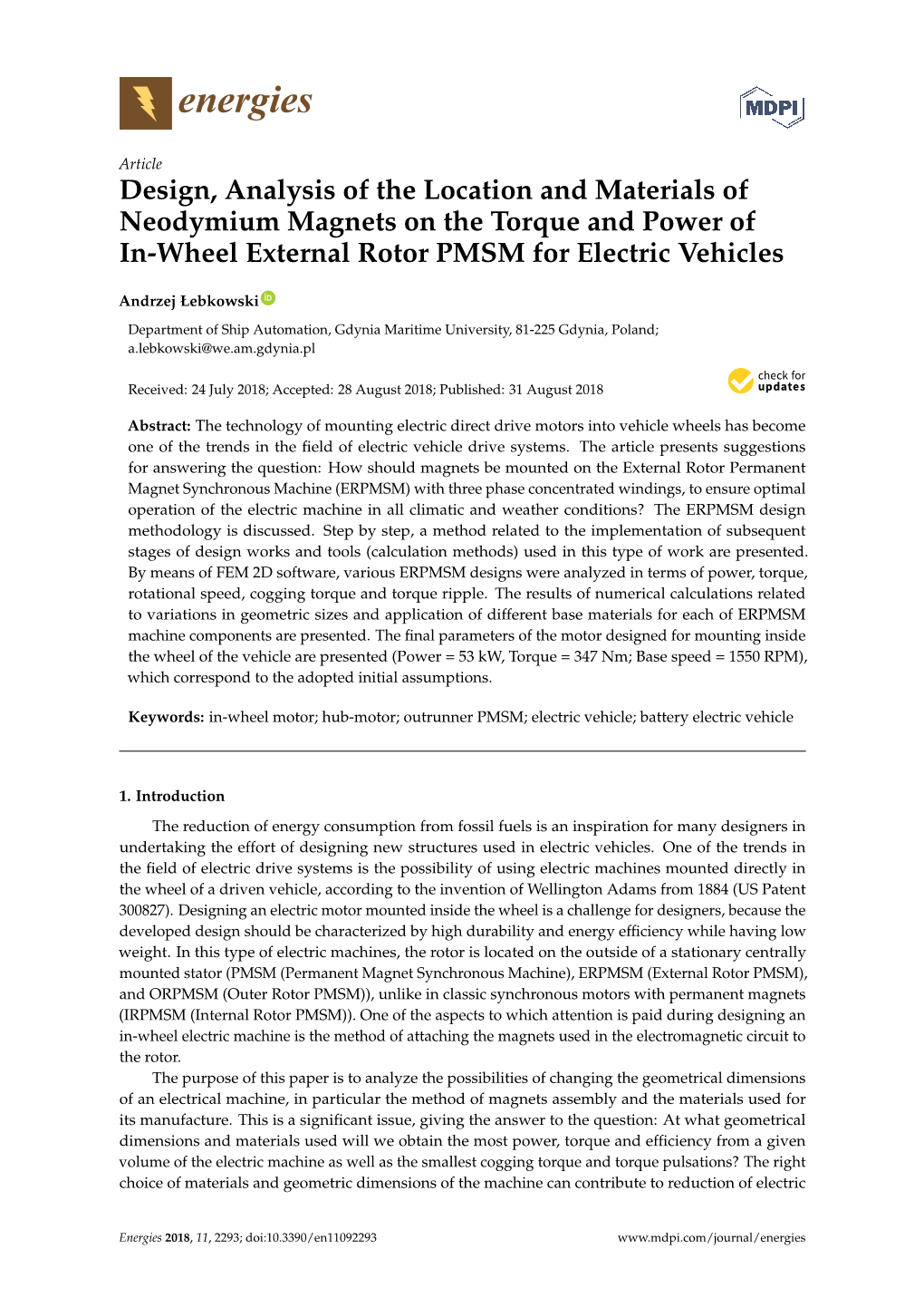 Design, Analysis of the Location and Materials of Neodymium Magnets on the Torque and Power of In-Wheel External Rotor PMSM for Electric Vehicles