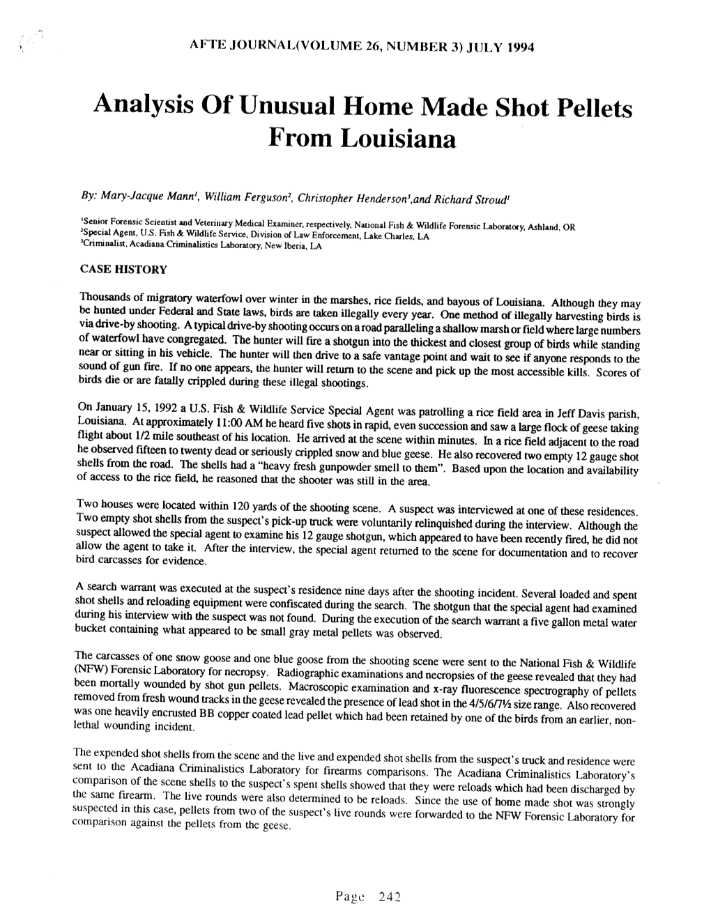 Analysis of Unusual Home Made Shot Pellets from Louisiana