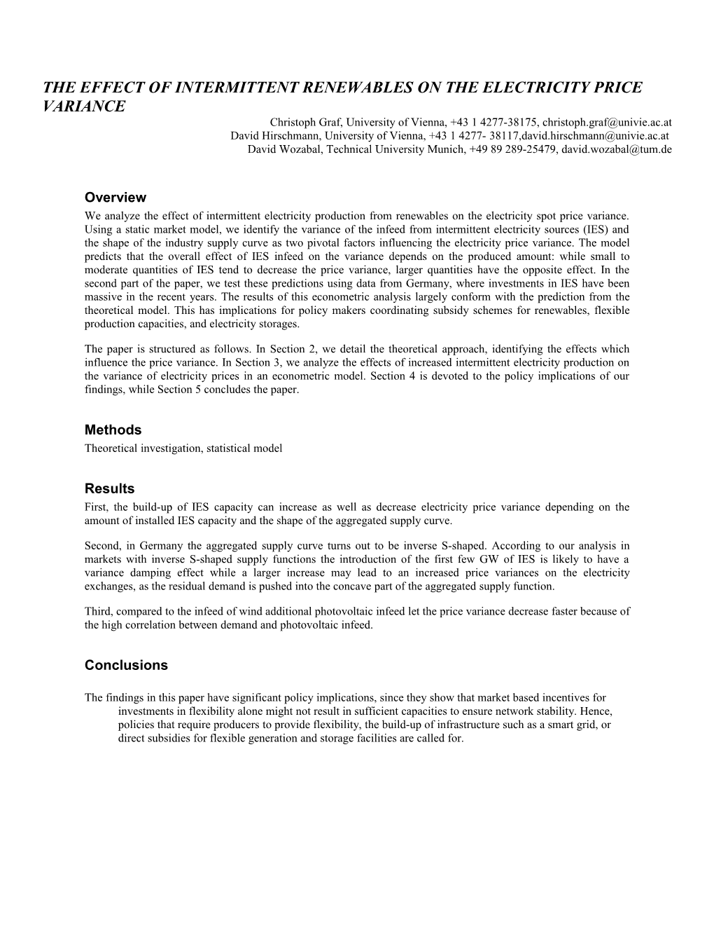 The Effect of Intermittent Renewables on the Electricity Price Variance