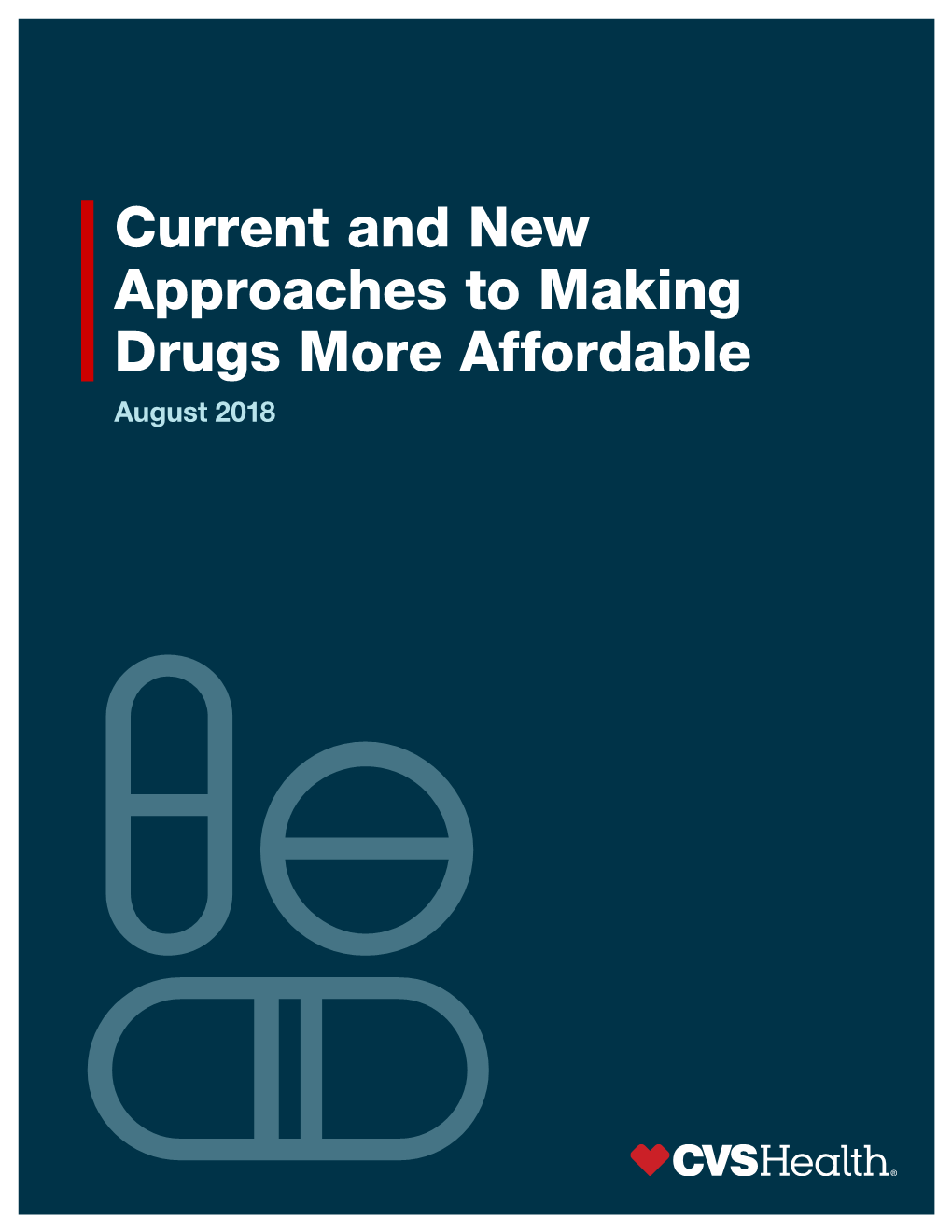 Current and New Approaches to Making Drugs More Affordable