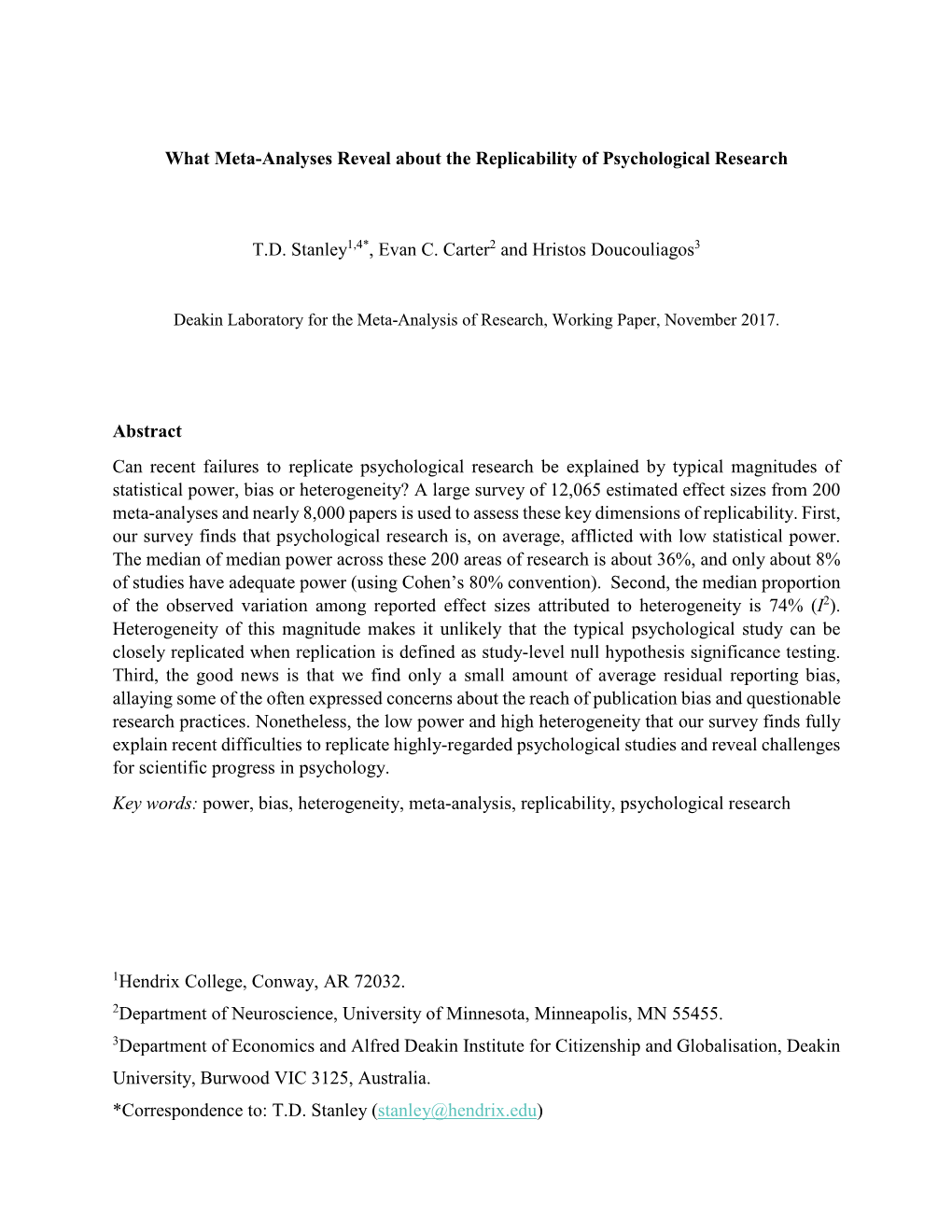 What Meta-Analyses Reveal About the Replicability of Psychological Research