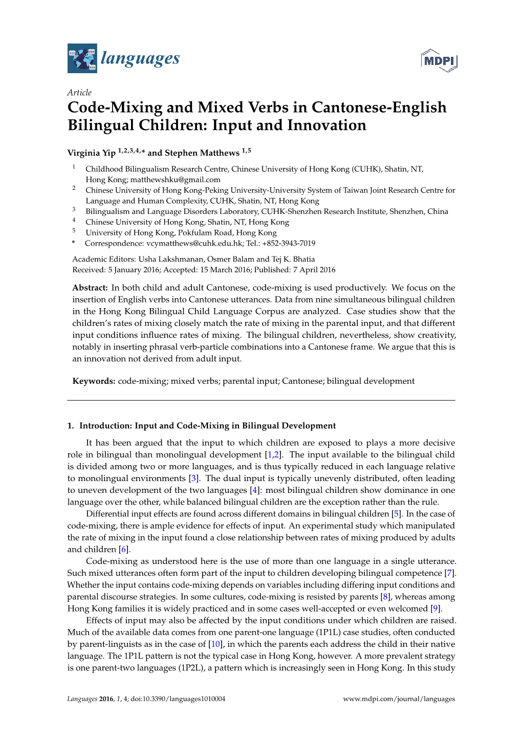 Code-Mixing and Mixed Verbs in Cantonese-English Bilingual Children: Input and Innovation