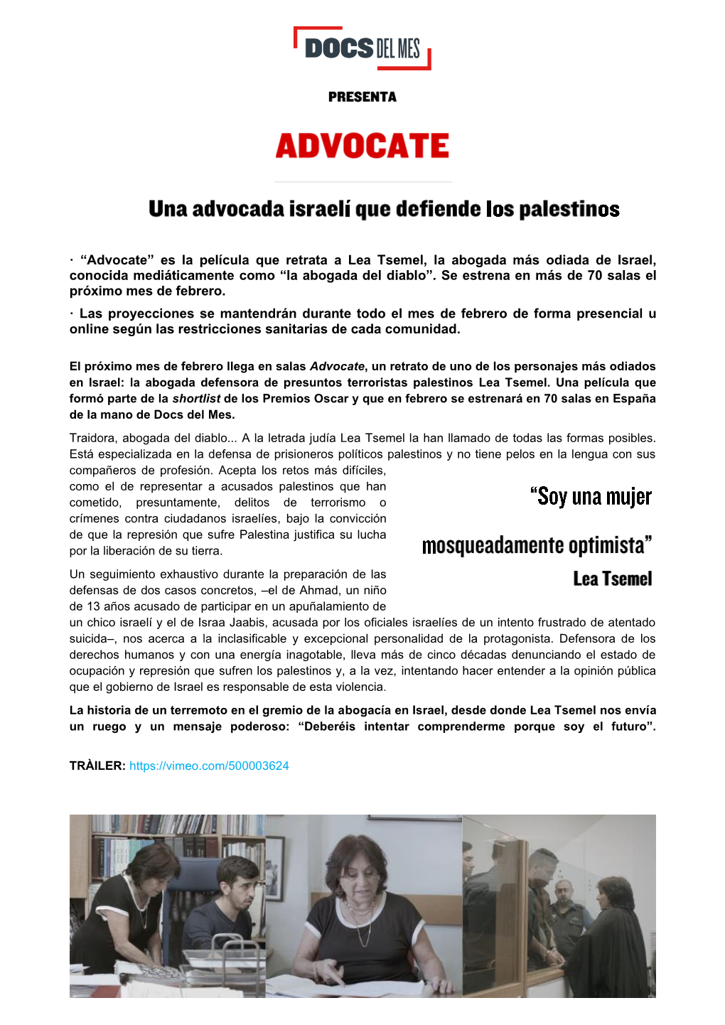 · “Advocate” Es La Película Que Retrata a Lea Tsemel, La Abogada Más Odiada De Israel, Conocida Mediáticamente Como “La Abogada Del Diablo”