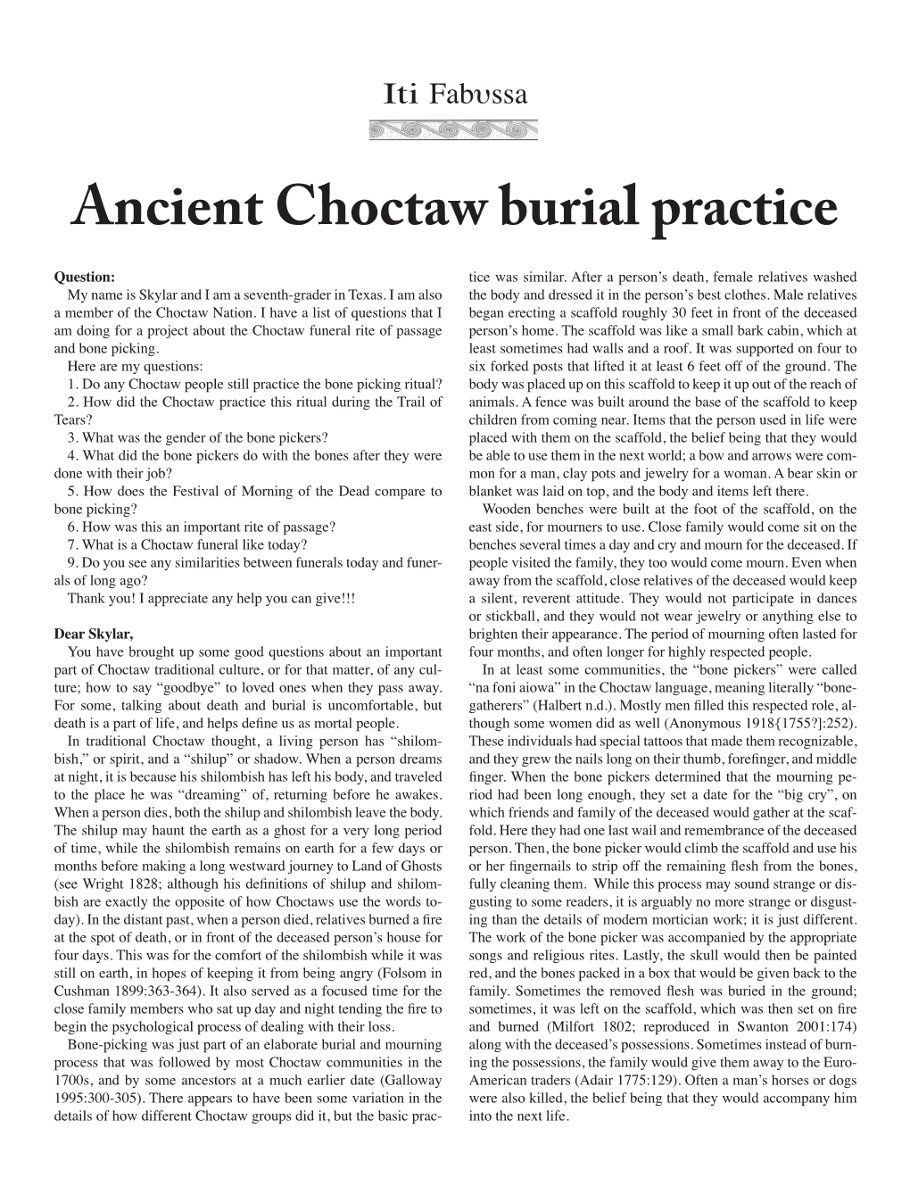 Ancient Choctaw Burial Practice Question: Tice Was Similar