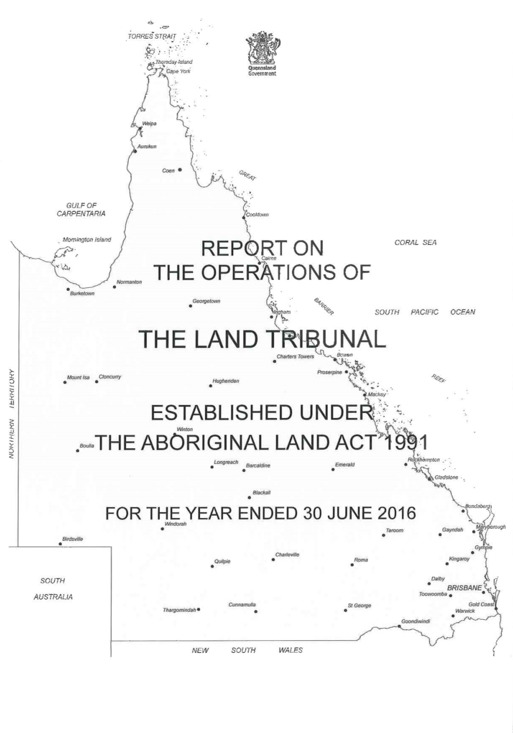 Land Tribunal Under the Aboriginal Land Act 1991