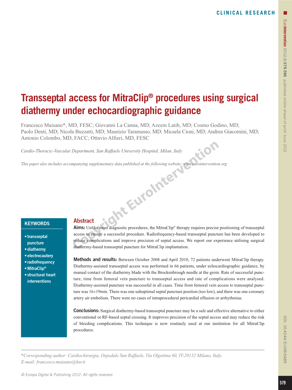 Transseptal Access for Mitraclip® Procedures Using Surgical Diathermy Under Echocardiographic Guidance